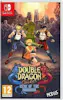 Avance Double Dragon Gaiden Rise Of The Dragons Switch -R Avance Double Dragon Gaiden Rise Of The Dragons Switch -R