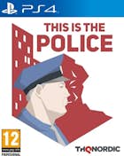 THQ Nordic This Is The Police (PS4)