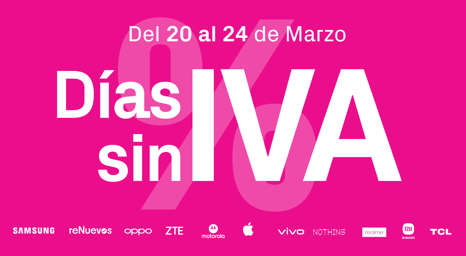 Dias Sin Iva | Phone House