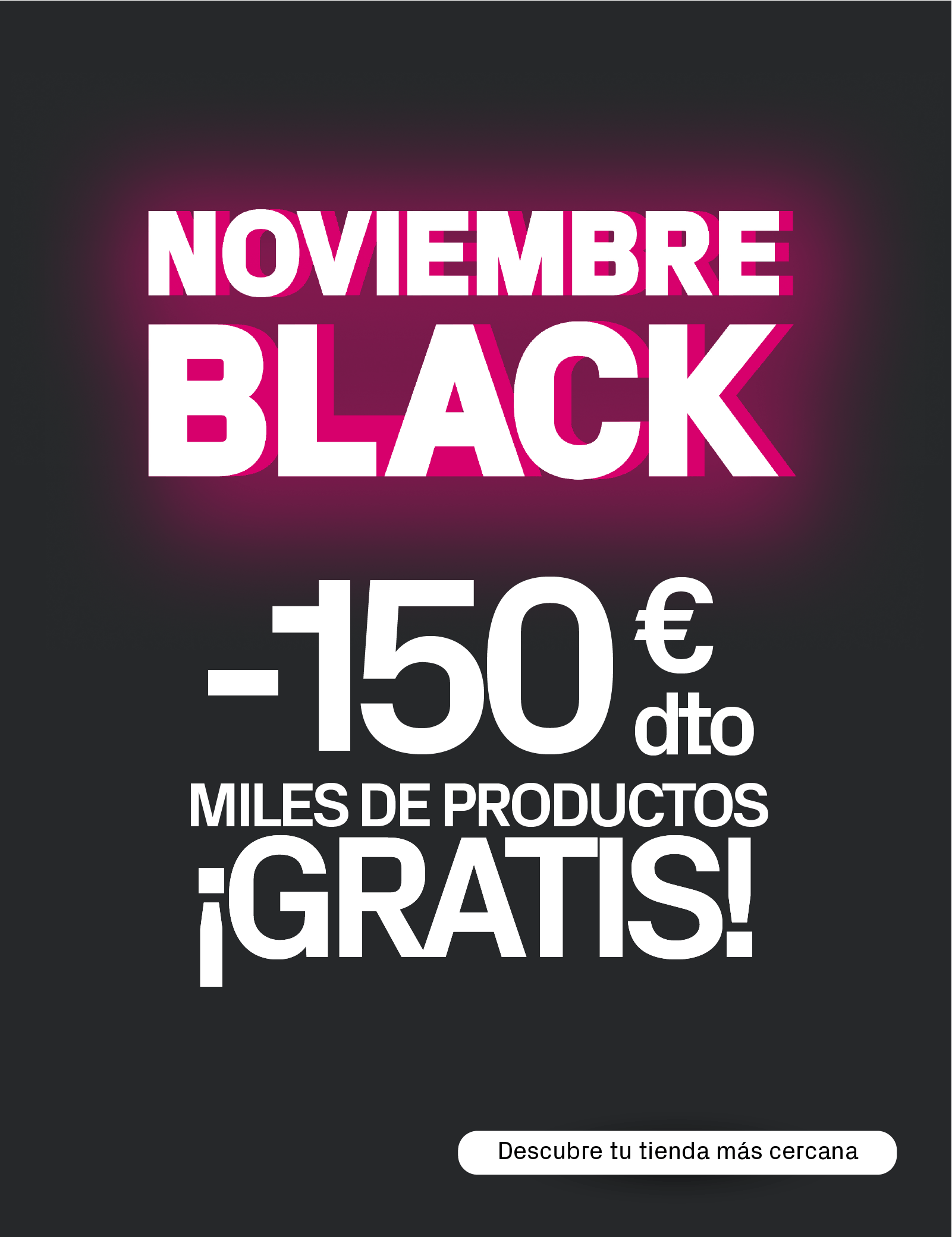 Noviembre Black | Phone House