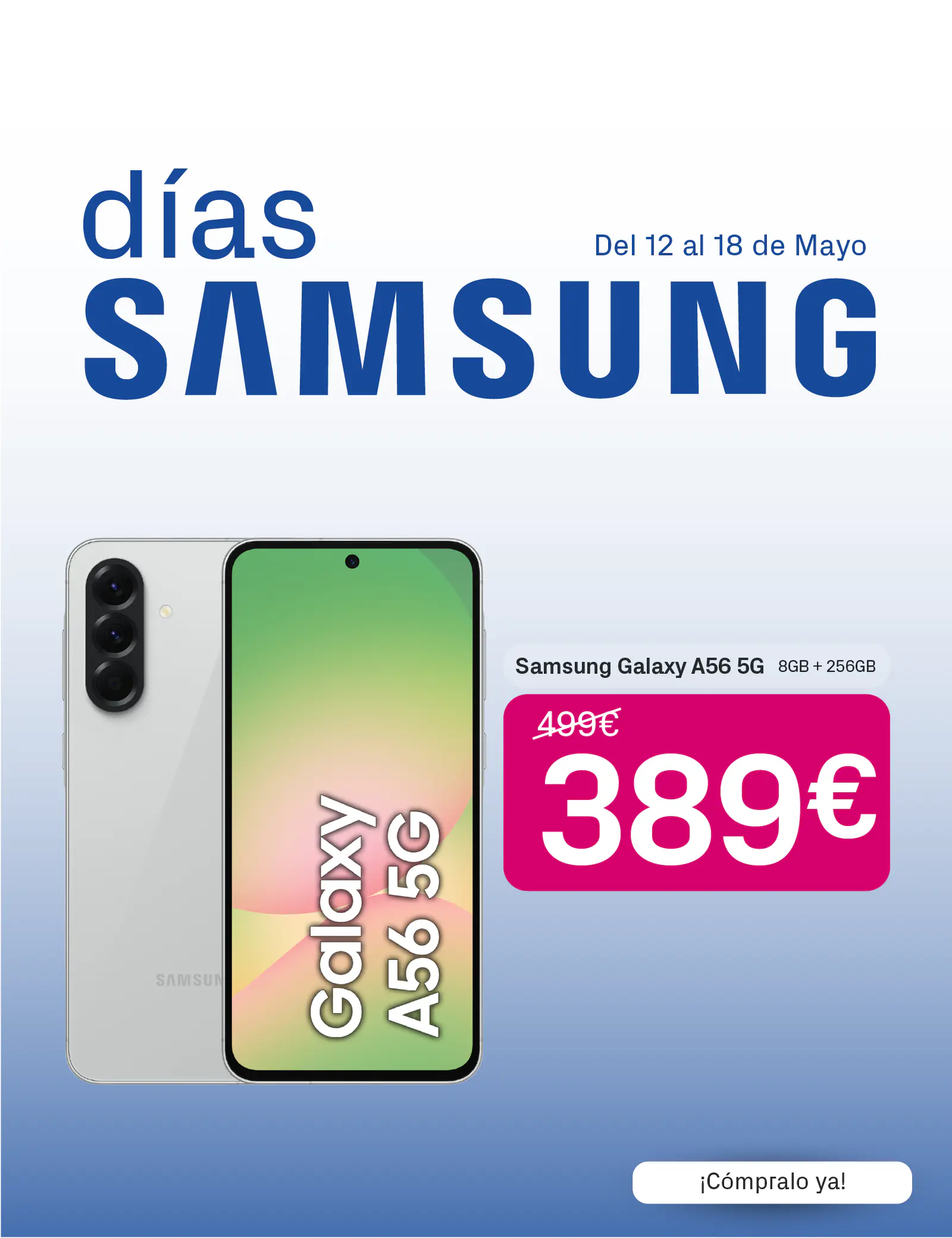 SAMSUNG GALAXY A56 5G | Phone House