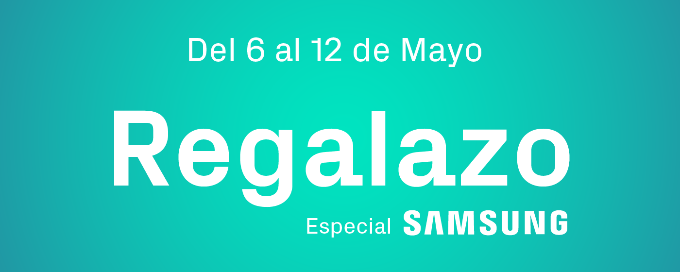 Regalazo. Especial Samsung