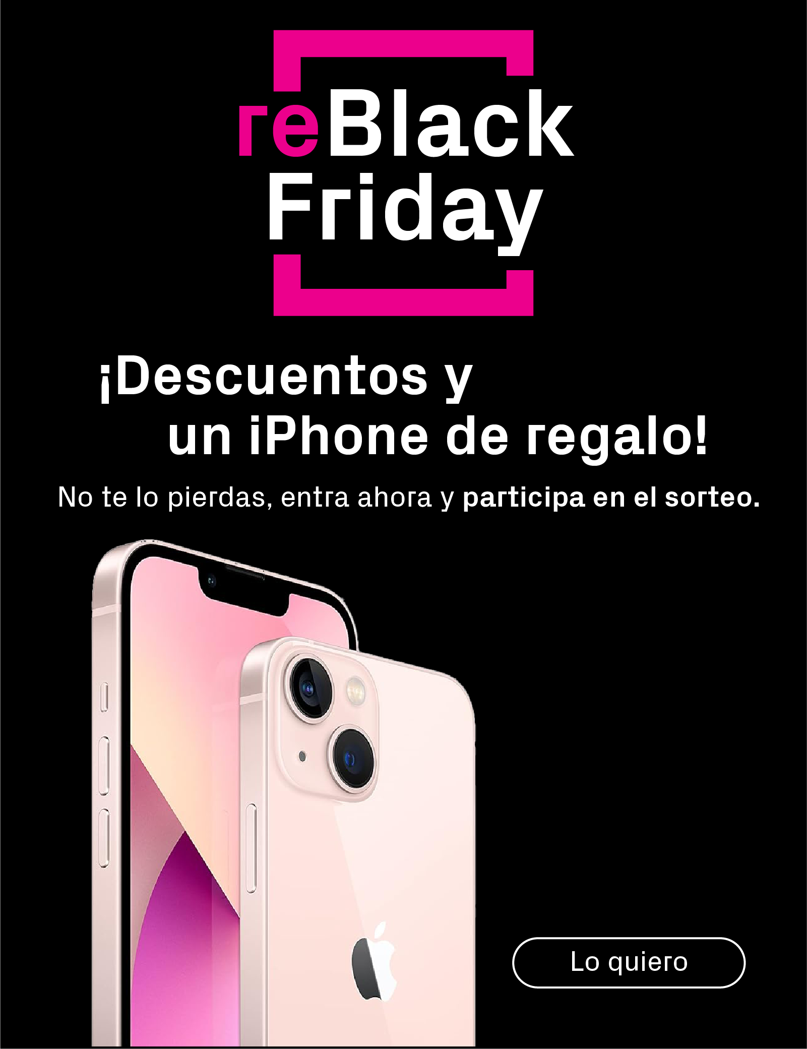 Ofertas reBlackFriday - Sorteo | Phone House