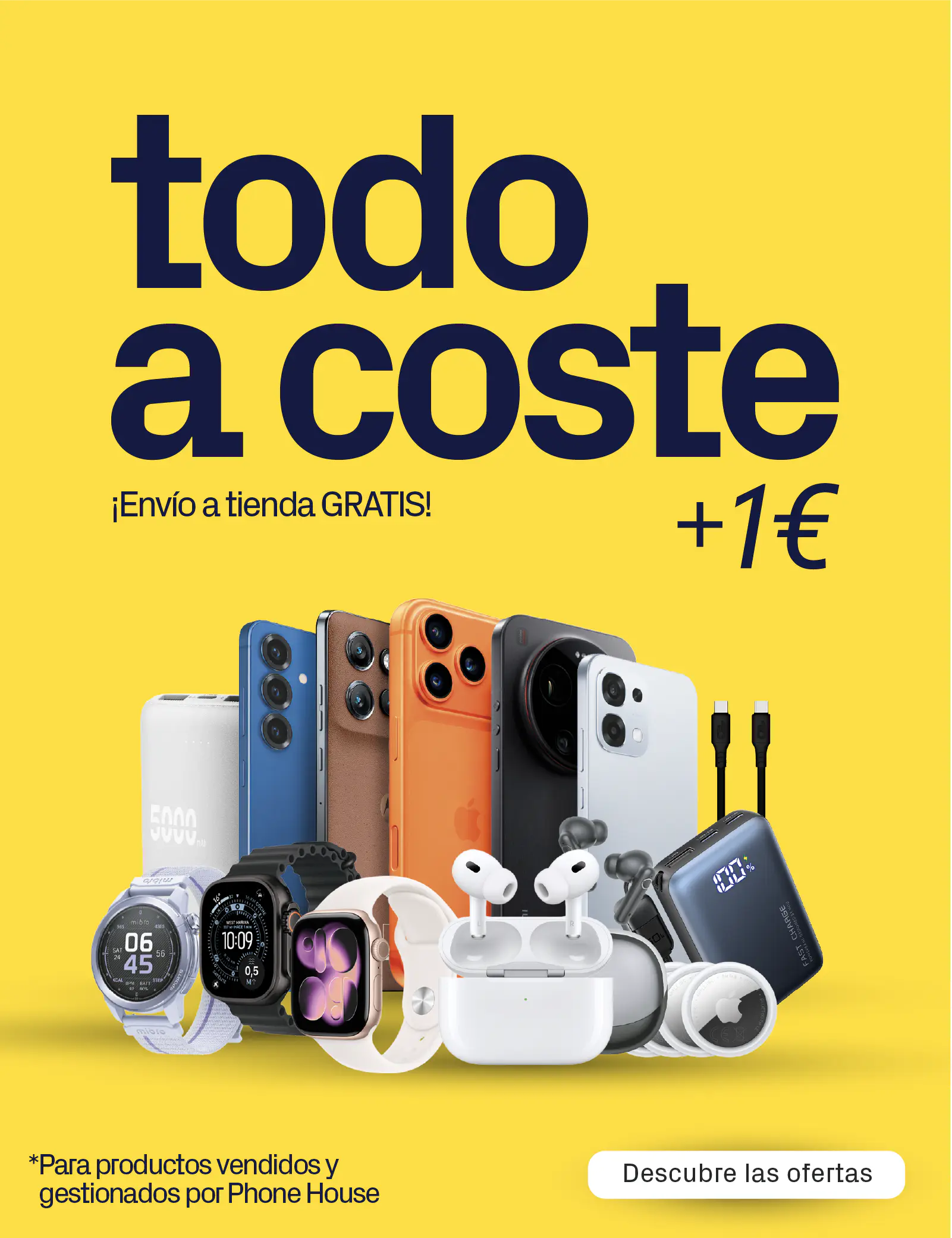 Todo a coste +1&euro; | Phone House
