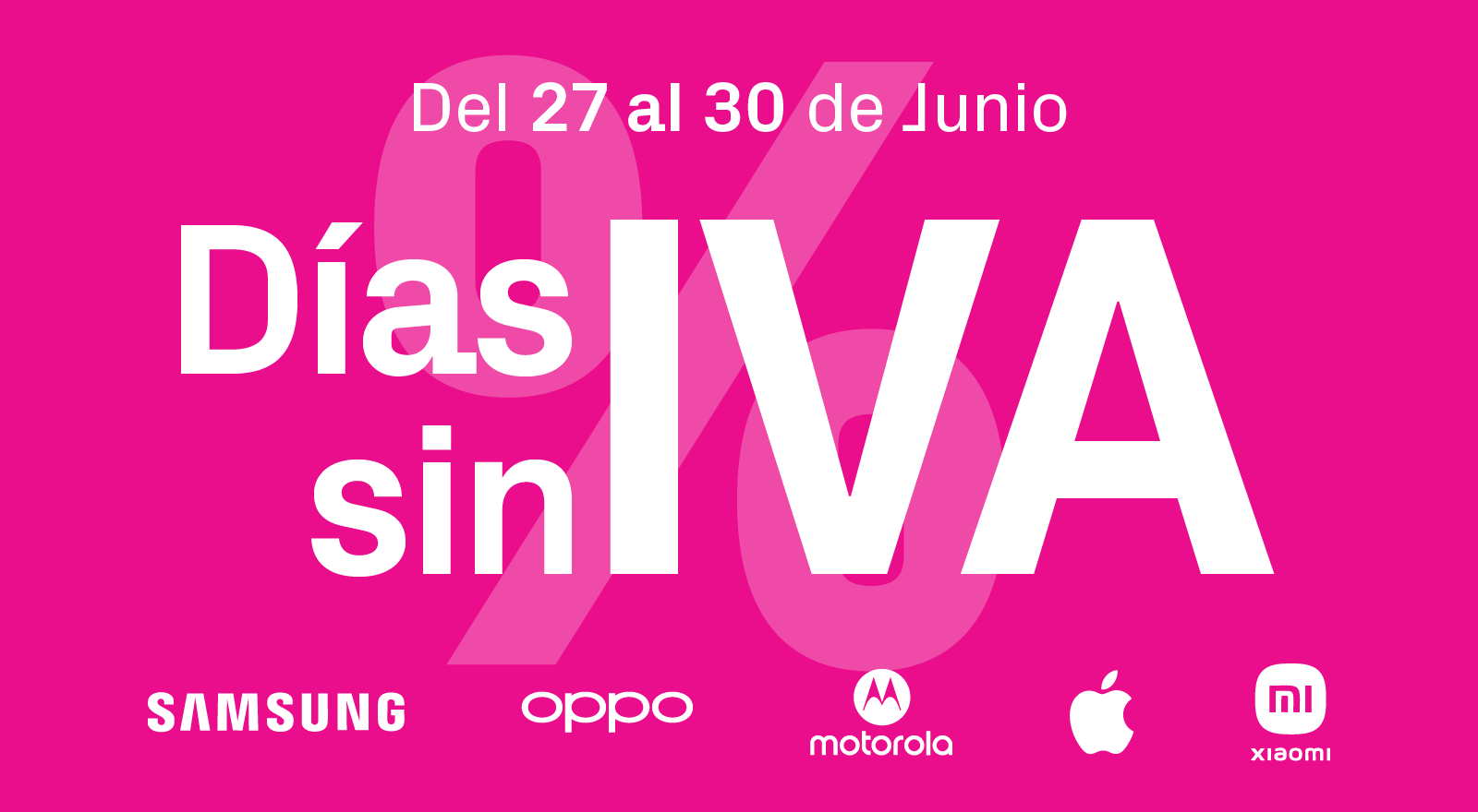 Dias sin IVA | Phone House