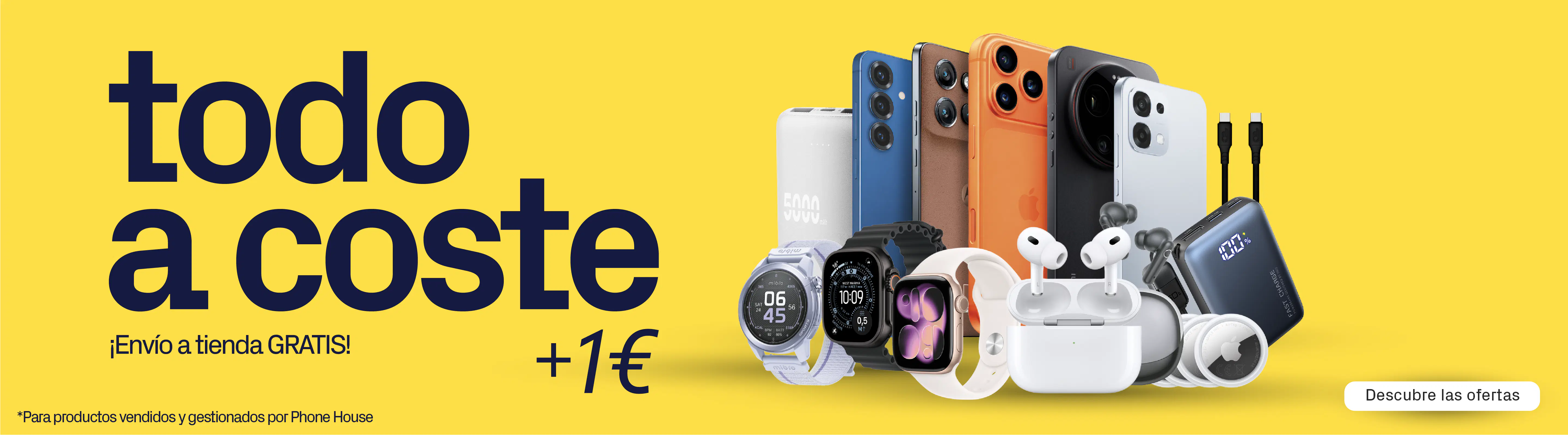 Todo a coste +1&euro; | Phone House