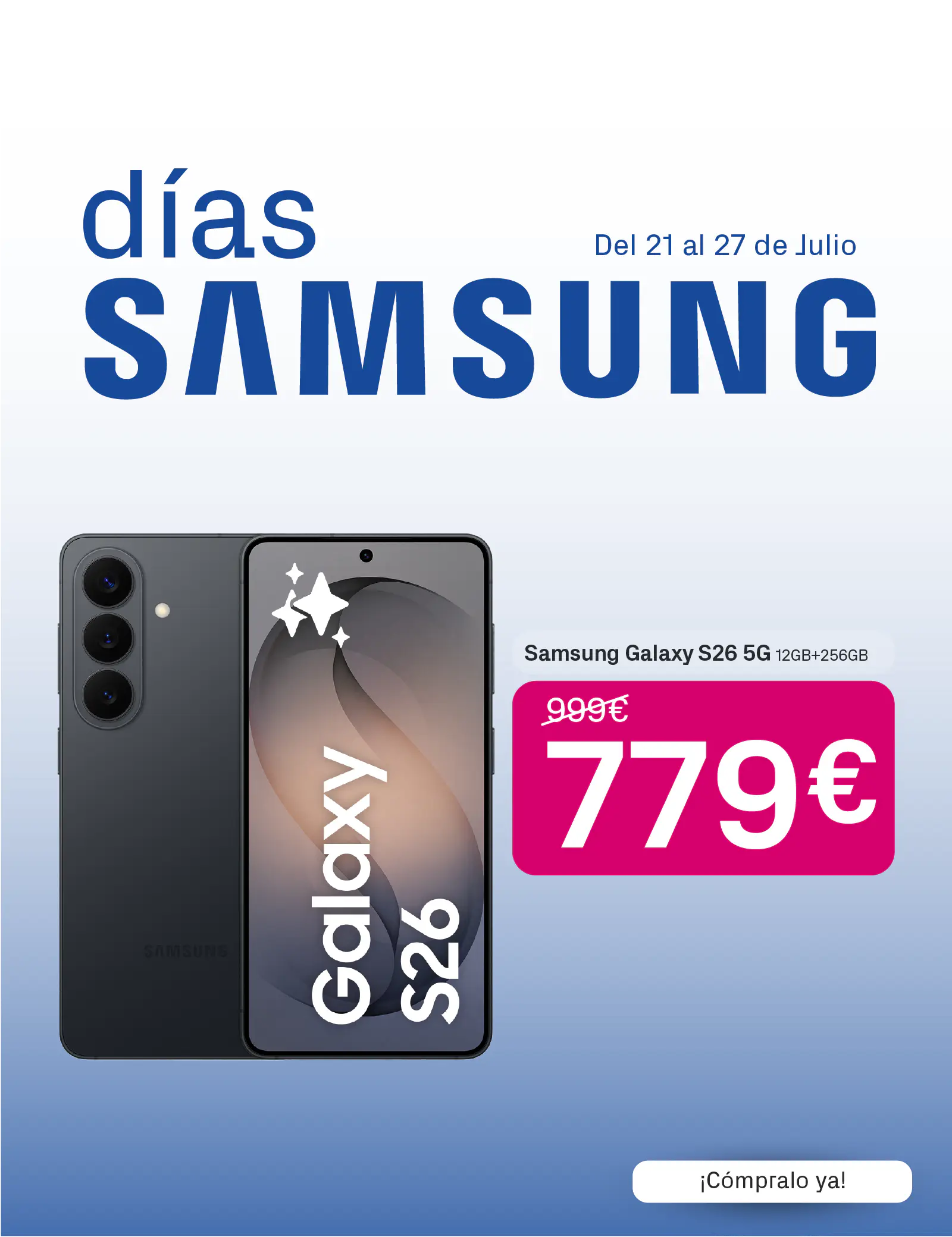 Samsung Galaxy S26 5G | Phone House